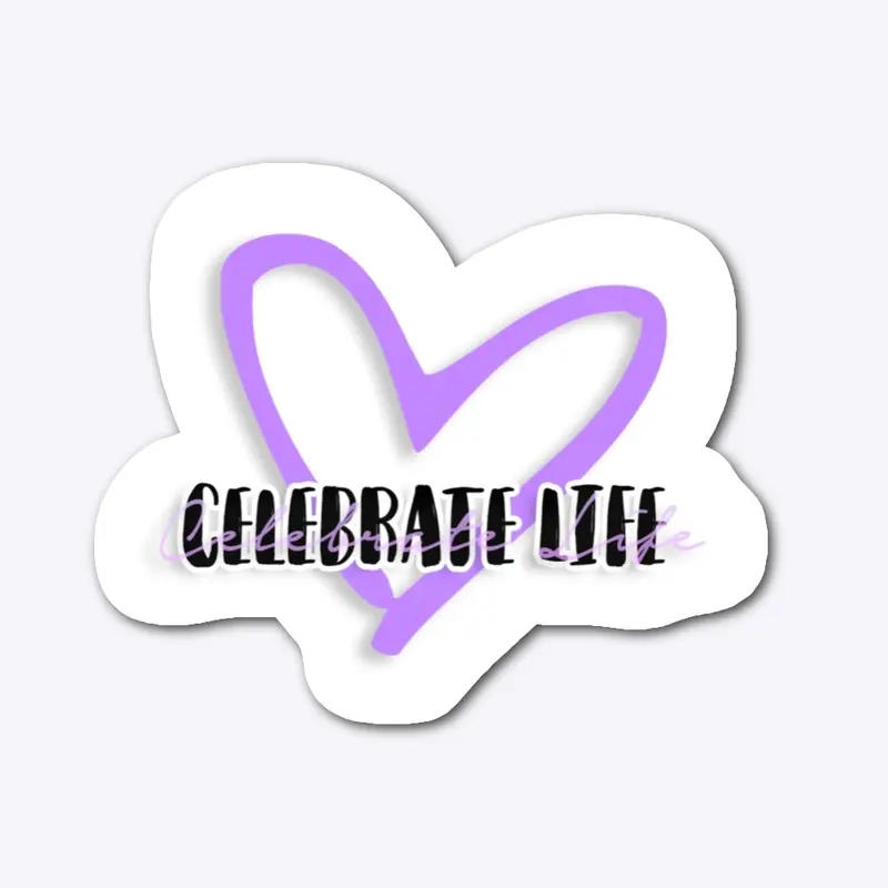 Celebrate Life